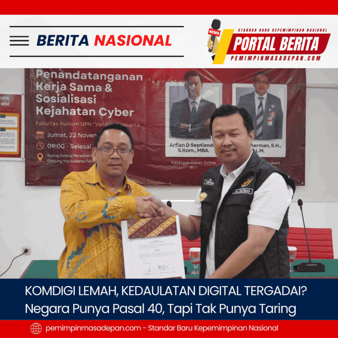 
 KOMDIGI LEMAH, KEDAULATAN DIGITAL TERGADAI?